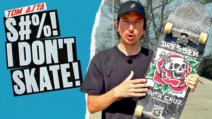 Tom Asta Youtube Series - Shit I Don't Skate